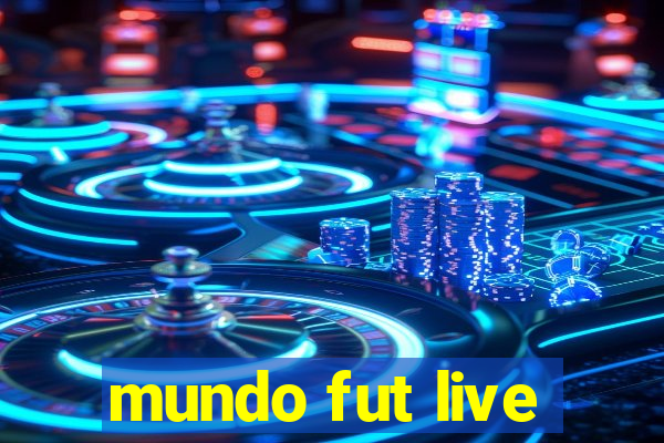 mundo fut live